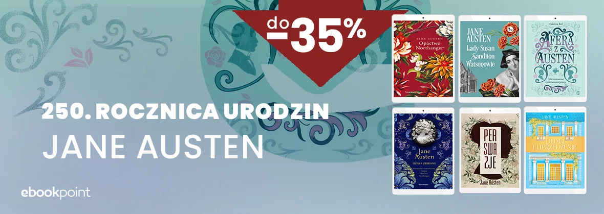 250. rocznica urodzin JANE AUSTEN / rabaty do -35%