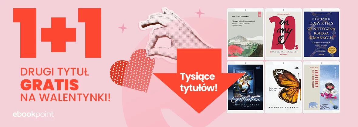 1+1 - Drugi tytuł GRATIS na Walentynki!