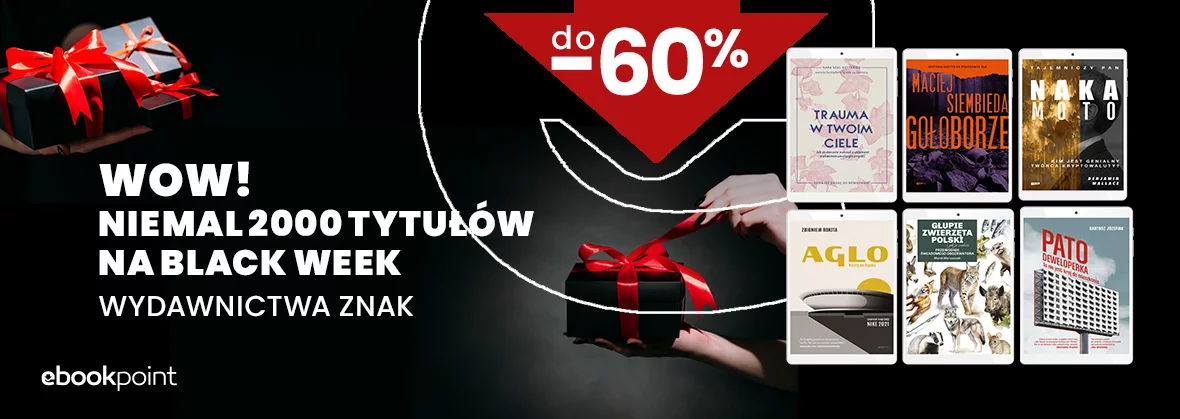 WOW! Niemal 2000 tytułów na Black Week / Wydawnictwo Znak do -60%