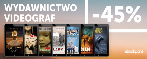 WYDAWNICTWO VIDEOGRAF [-45%]