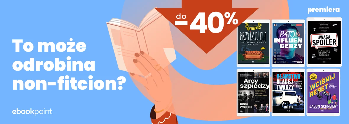 To może odrobina non-fitcion? / do -40%