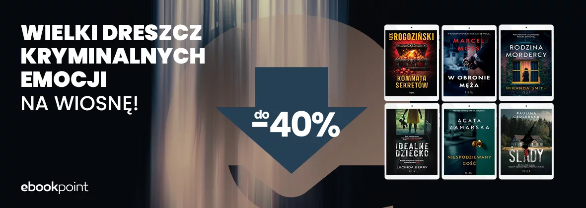 Wielki dreszcz kryminalnych emocji na wiosnę! / do -40%