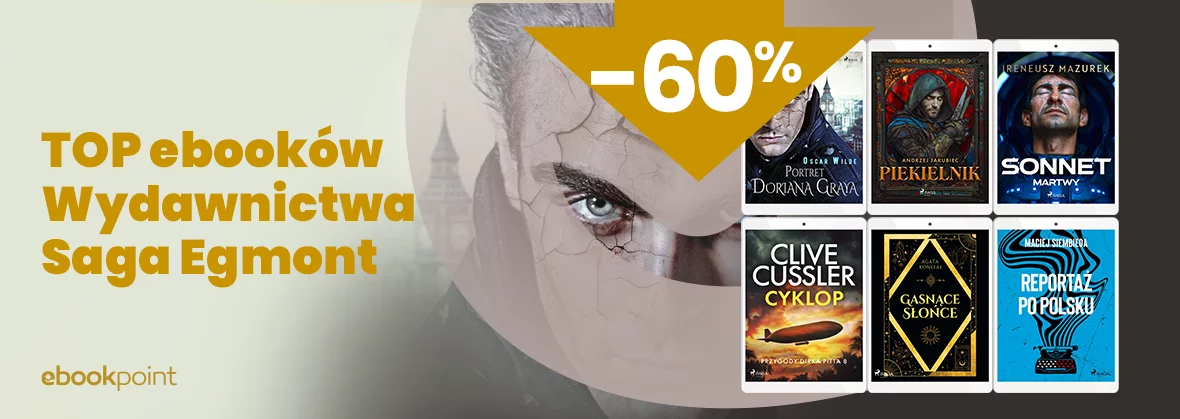 TOP ebooków Wydawnictwa Saga Egmont -60%