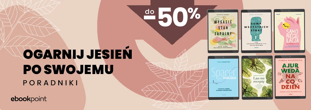 Ogarnij jesień po swojemu / PORADNIKI do -50%