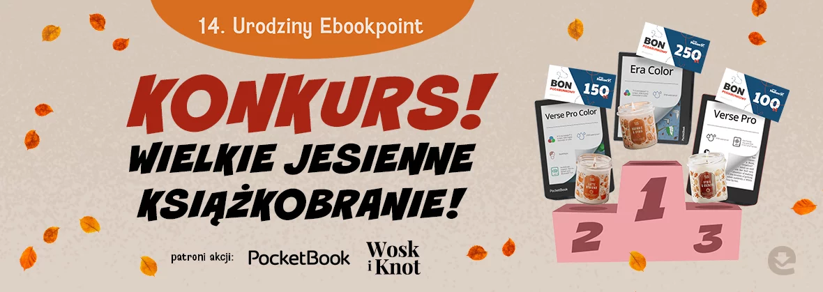 Konkurs Wielkie Jesienne Książkobranie na 14 lat Ebookpoint