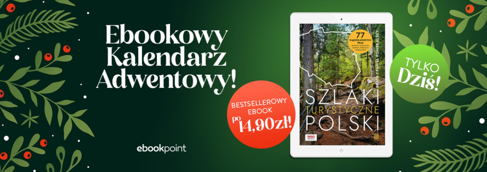 Ebookowy Kalendarz Adwentowy - codziennie inny bestsellerowy ebook po 14,90z