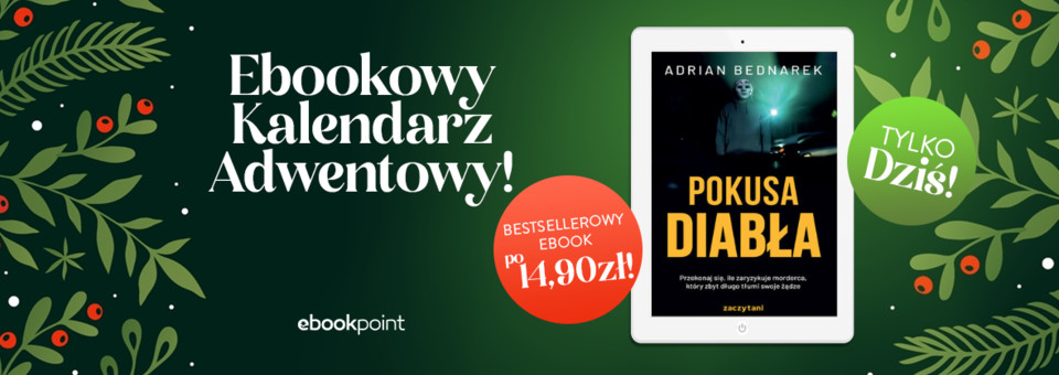 Ebookowy Kalendarz Adwentowy - codziennie inny bestsellerowy ebook po 14,90z