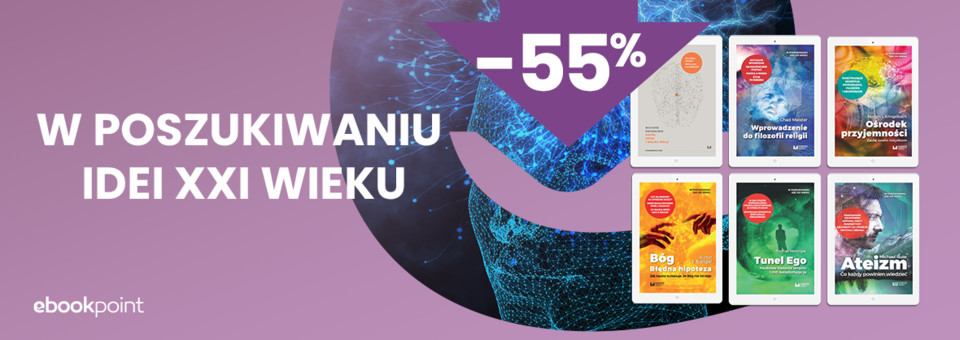 seria w poszukiwaniu idei xxi wieku wydawnictwo uniwersytetu dzkiego