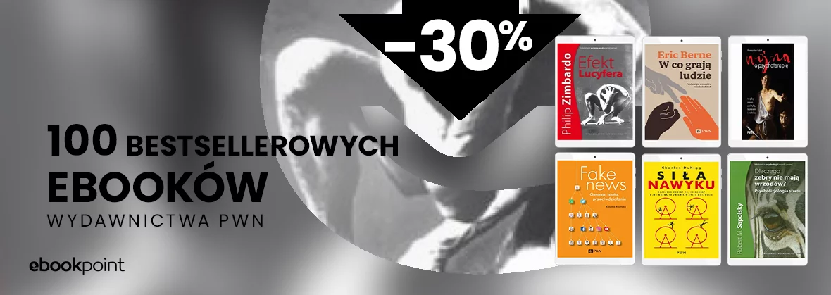 100 bestsellerowych ebooków Wydawnictwa PWN! / -30%