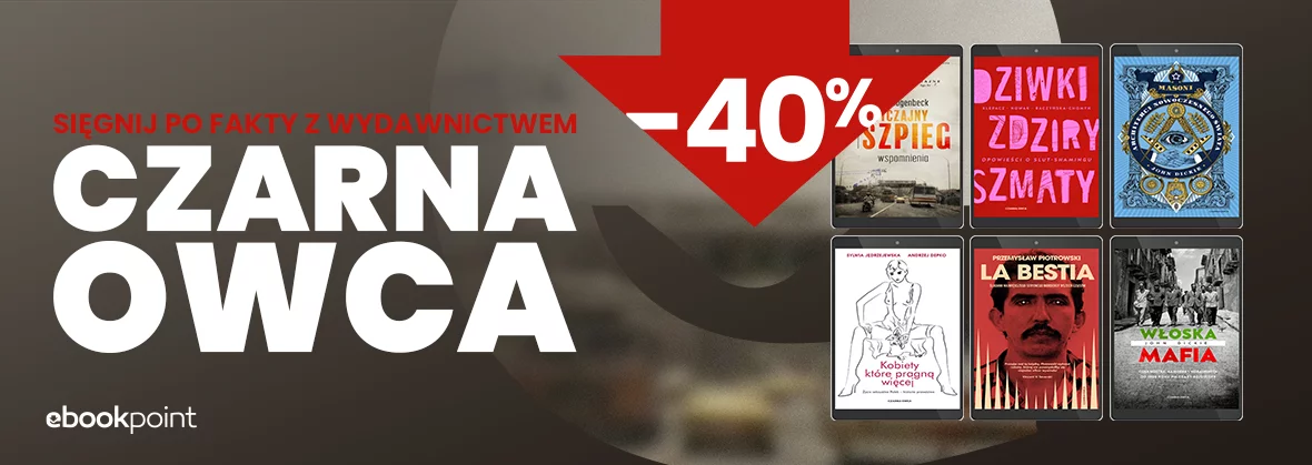 Sięgnij po fakty z Wydawnictwem Czarna Owca / -40%
