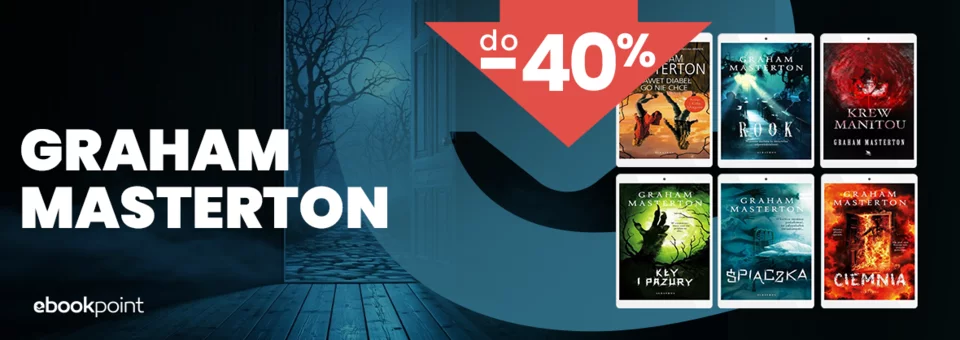 Ebooki i audiobooki Grahama Mastertona do -40%