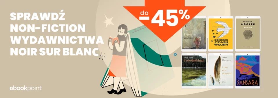 Non fiction wydawnictwa Noir Sur Blanc w promocji w księgarni Ebookpoint