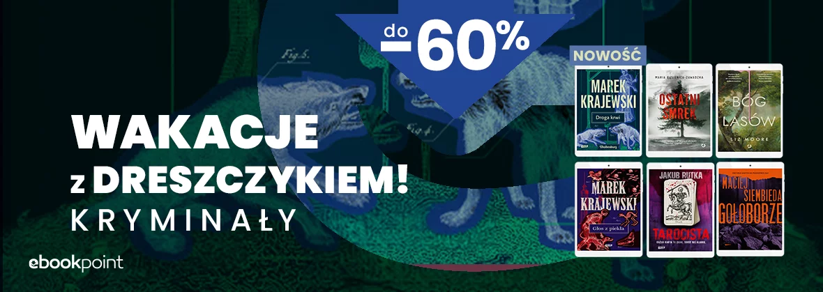 Wakacje z dreszczykiem! / do -60%