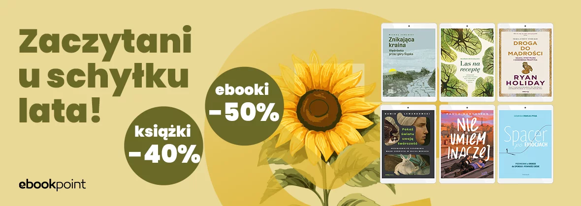 Zaczytani u schyłku lata / książki -40%, ebooki -50%