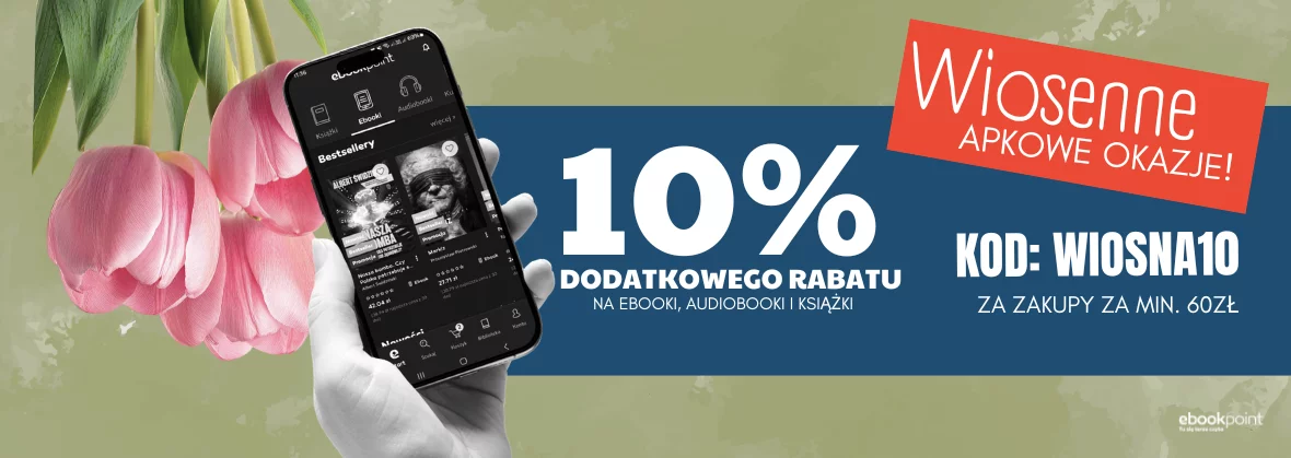 10% rabatu dodatkowo z kodem WIOSNA10 tylko do 25 marca