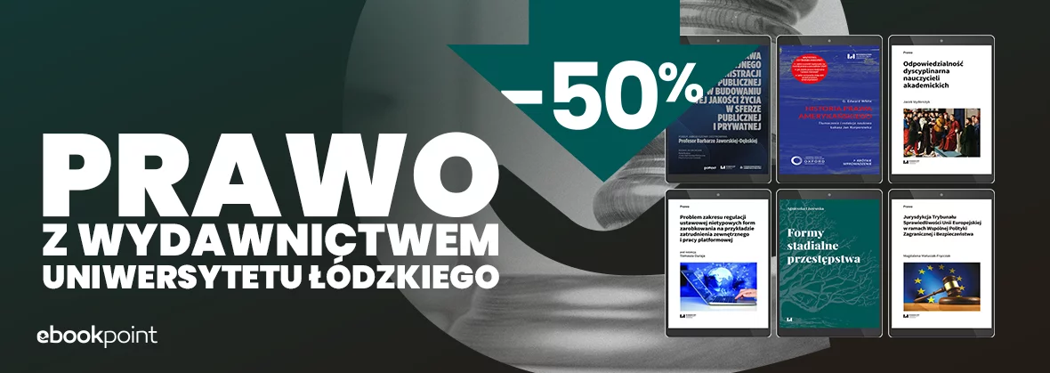 PRAWO z wydawnictwem Uniwersytetu Łódzkiego / -50%