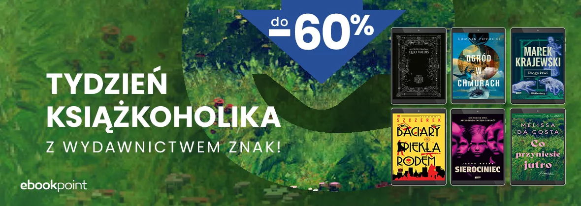 Tydzień Książkoholika z Wydawnictwem ZNAK! / do -60%