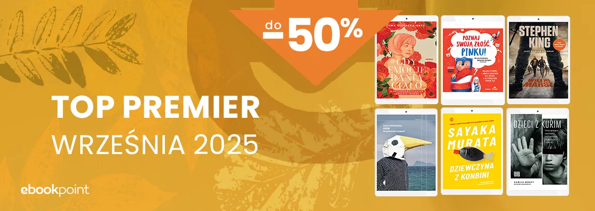 TOP premier września 2025! / do -50%