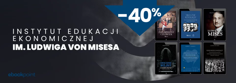 Instytut Edukacji Ekonomicznej im. Ludwiga von Misesa -40%