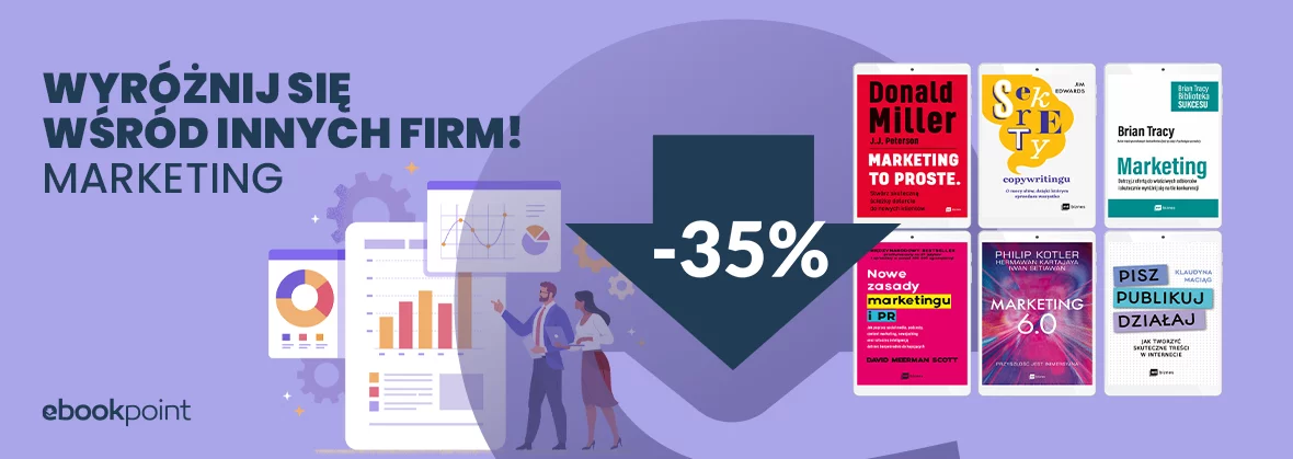 WYRÓŻNIJ SIĘ wśród innych firm! Marketing -35%
