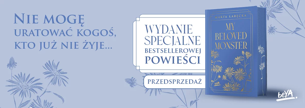 My Beloved Monster. Wydanie premium