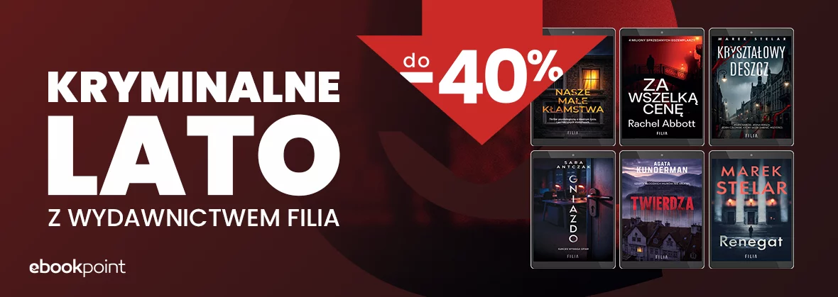 Kryminalne lato z Wydawnictwem FILIA do -40%