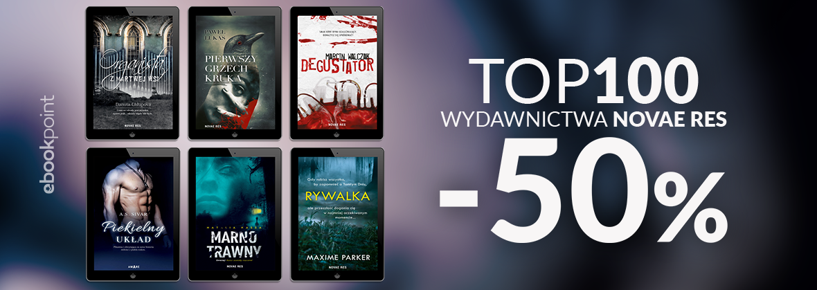 Promocja na ebooki TOP100 Wydawnictwa NovaeRes / -50%