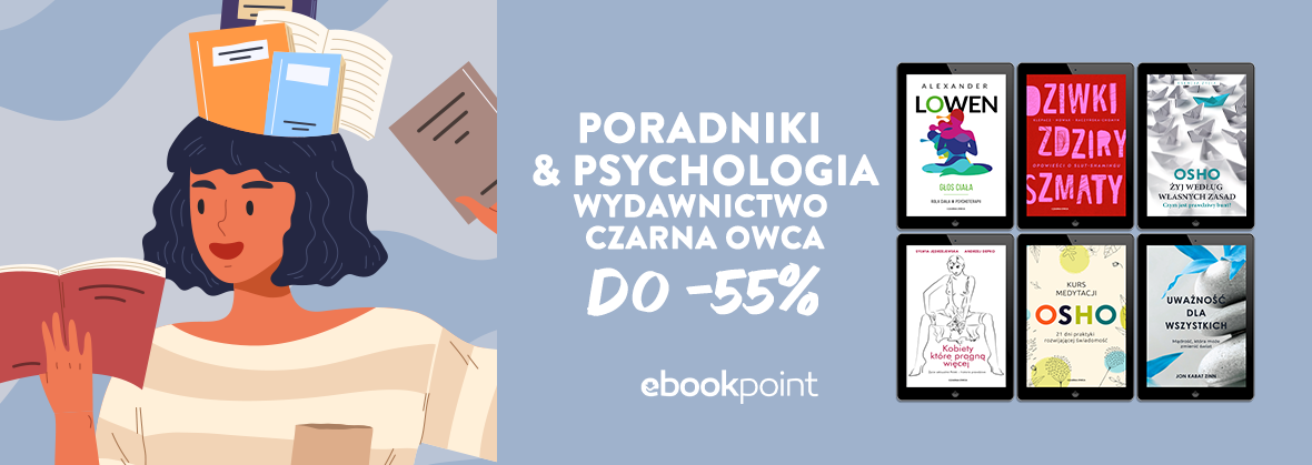 Promocja na ebooki Poradniki i psychologia / Wydawnictwo Czarna Owca do -55%