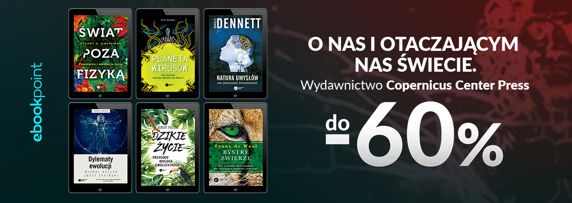 Promocja na ebooki O nas i otaczającym nas świecie! / Wydawnictwo Copernicus Center Press do -60%