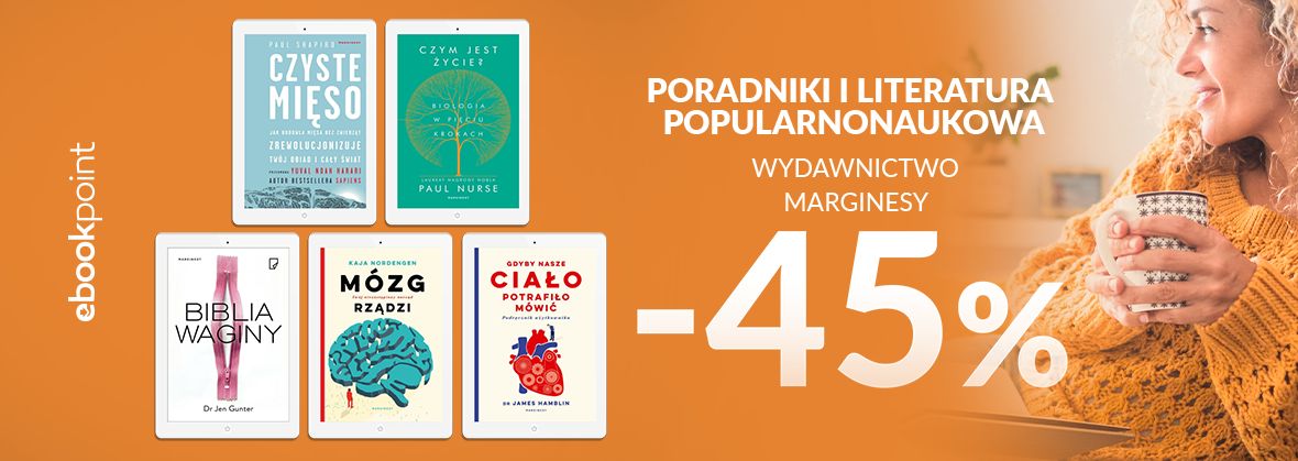 Promocja na ebooki Poradniki i literatura popularnonaukowa / Wydawnictwo Marginesy -45%