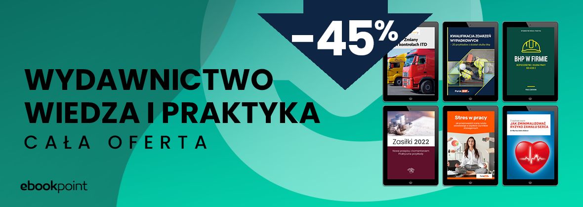 Promocja na ebooki 
	    Wydawnictwo Wiedza i Praktyka / CAŁA OFERTA -45%
	