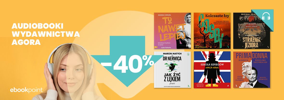 Audiobooki Wydawnictwa AGORA / -40%