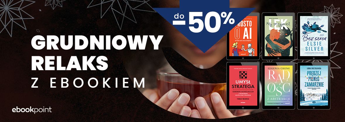 Grudniowy relaks z ebookiem / do -50%