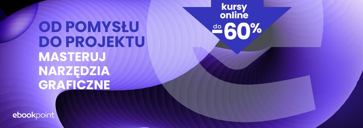 Od pomysłu do projektu [kursy online do -60%]