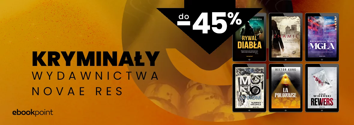 Kryminały wydawnictwa Novae Res do -45%