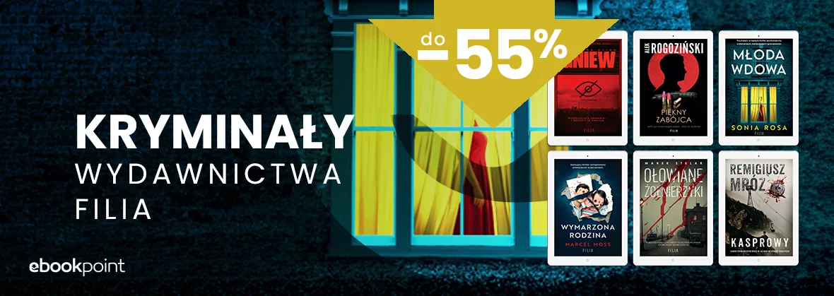 Kryminały Wydawnictwa FILIA do -55%
