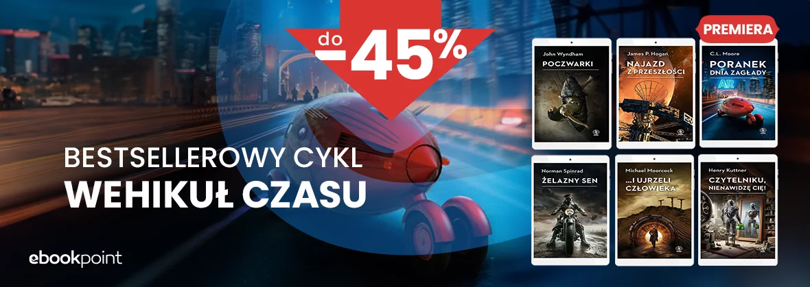 Bestsellerowy cykl WEHIKUŁ CZASU / do -45%