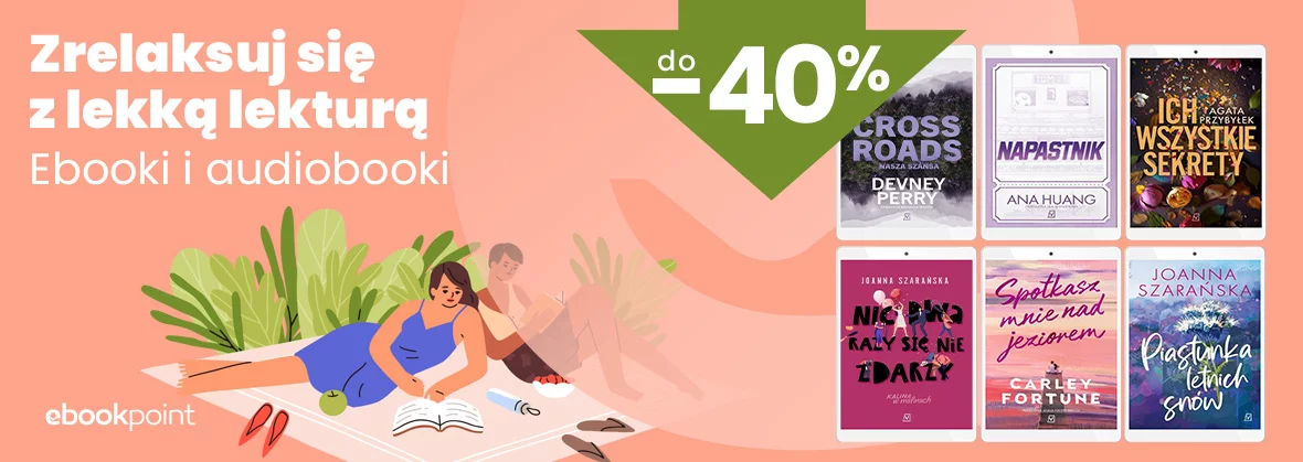 Grafika promocyjna - Zrelaksuj się z lekką lekturą / Ebooki i audiobooki do -40%