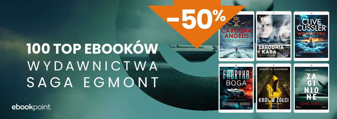 Grafika promocyjna - 100 top ebooków Wydawnictwa Saga EGMONT -50%