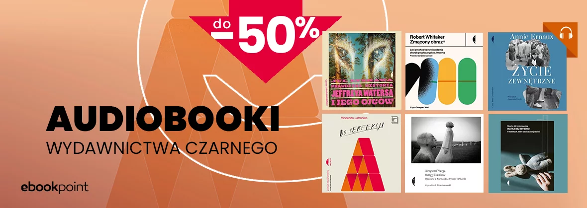 Audiobooki wydawnictwa Czarnego do -50%