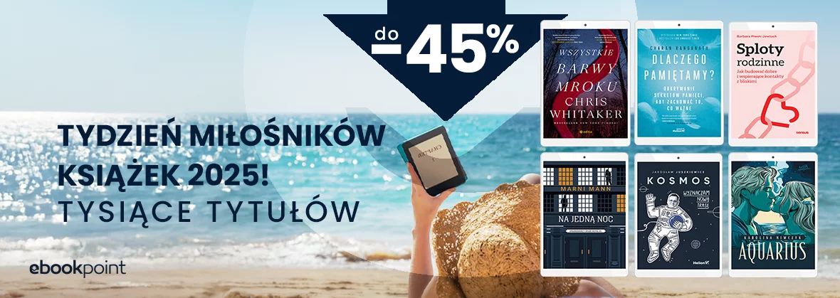 Tydzień Miłośników Książek 2025! Tysiące tytułów do -45%