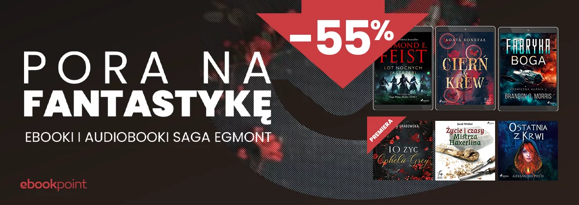 Pora na fantastykę! / Ebooki i audiobooki Saga Egmont -55%