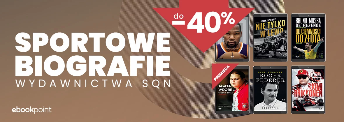 Grafika promocyjna - SPORTOWE BIOGRAFIE Wydawnictwa SQN do -40%