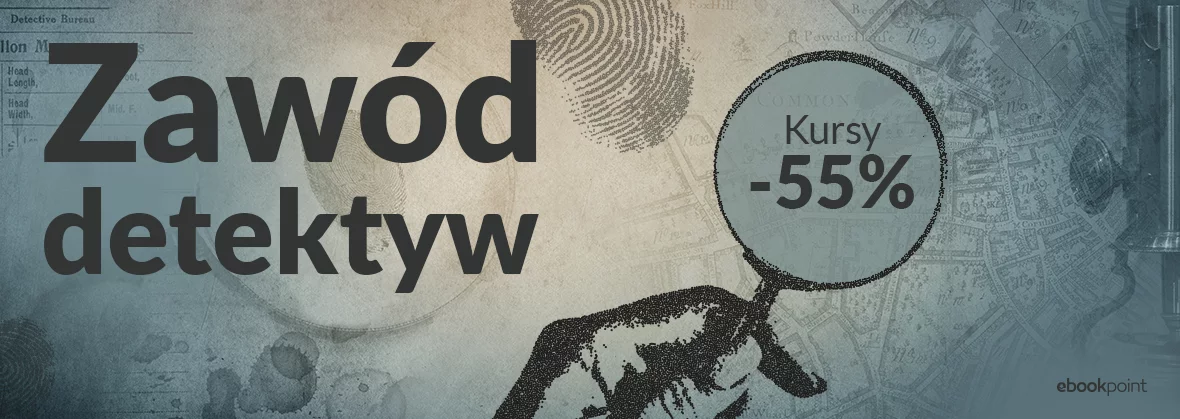 Grafika promocyjna - Zawód detektyw [-55% na kursy video: OSINT, Deep Web, Manipulacja i inne!]