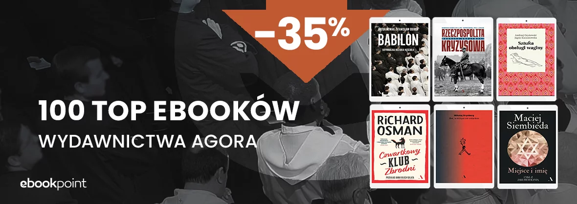 Grafika promocyjna - 100 TOP ebooków wydawnictwa Agora / -35%