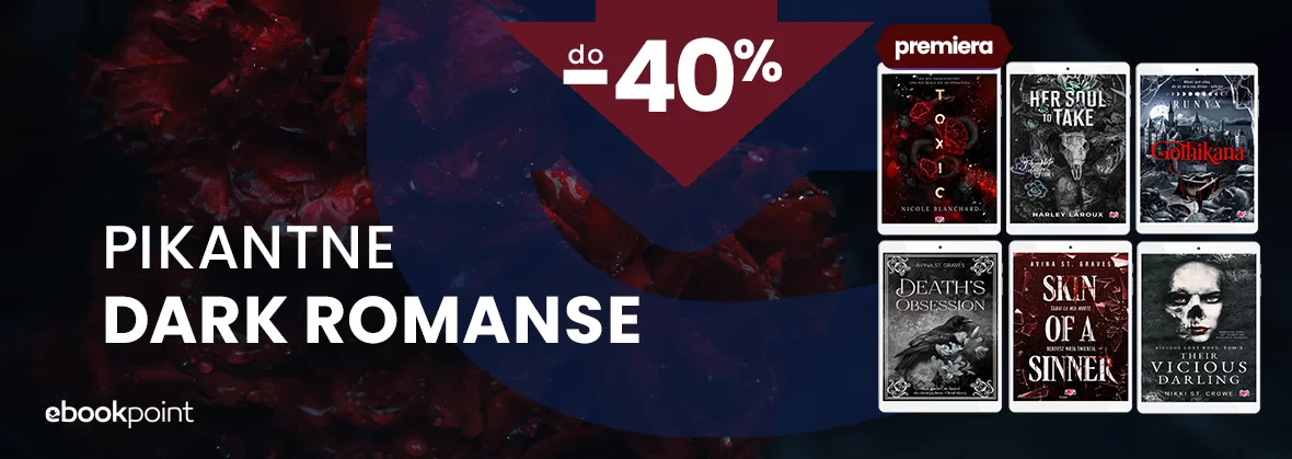 Grafika promocyjna - Pikantne dark romanse do -40%