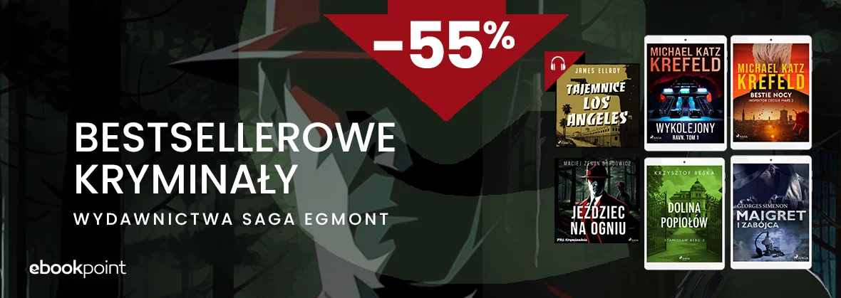 Grafika promocji - Bestsellerowe kryminały wydawnictwa Saga Egmont -55%