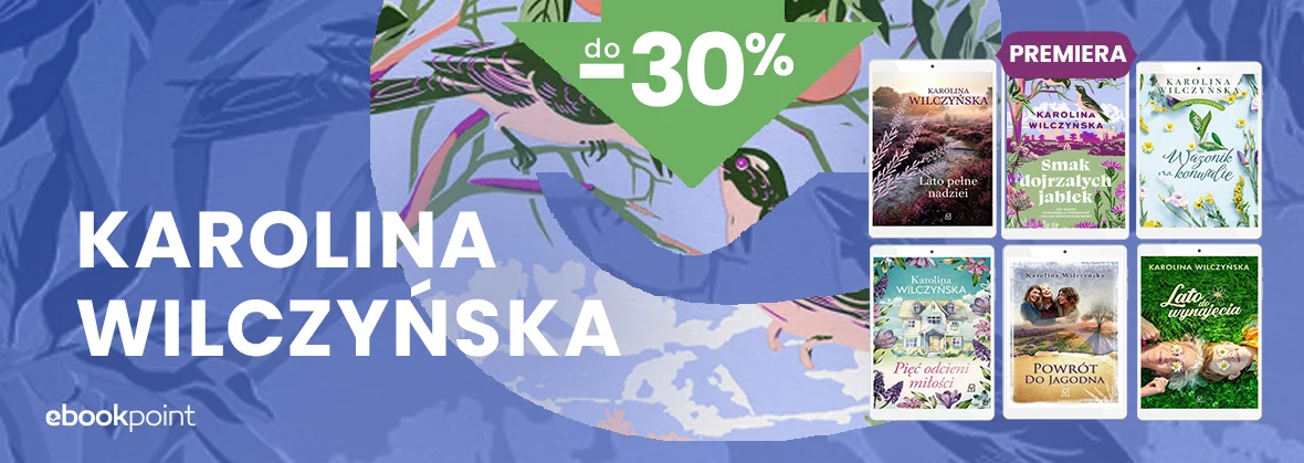 Grafika promocji - KAROLINA WILCZYŃSKA do -30%