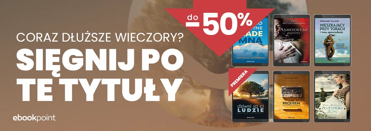 Grafika promocji - Coraz dłuższe wieczory? Ebooki do -50%