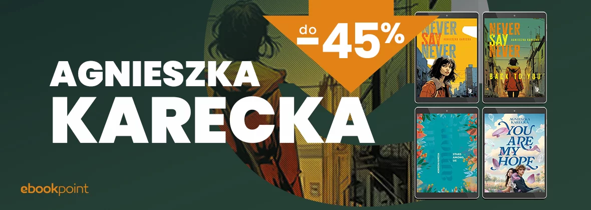 Grafika promocji - Agnieszka Karecka do -45%